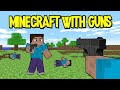 I Turned Minecraft Into a First Person Shooter