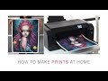 HOW TO MAKE PRINTS at home! ❤️ Tutorial