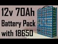 12v 70Ah Battery pack | 18650 | MakerMan