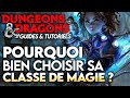 Pourquoi bien choisir sa classe de magie dans dd 