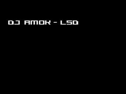 Dj Amok - LSD