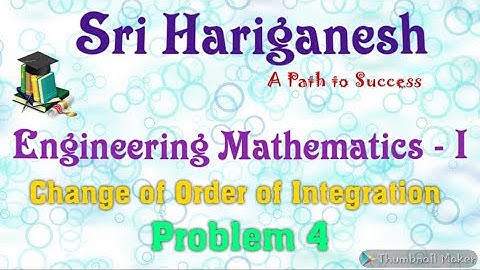 Change of Order of Integration - Problem 4