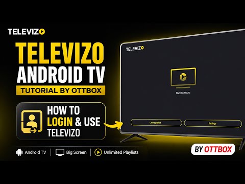 Televizo ( android tv ) - tutorial by ottboxtv