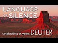 Language of Silence by Deuter | 15th Anniversary of Koyasan: Reiki Sound Healing