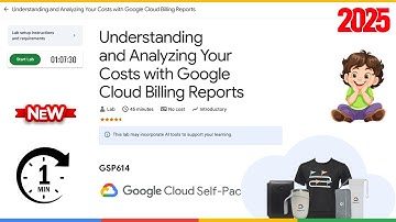 Understanding and Analyzing Your Costs with Google Cloud Billing Reports | GSP614