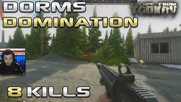 Dorms Domination - Customs PVP - Escape From Tarkov