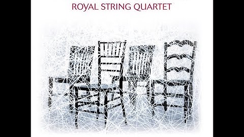 Sir James MacMillan - String Quartets - Royal String Quartet