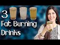 3 Organic Fat Burning Drinks for Fast Weight Loss  - Ghazal Siddique