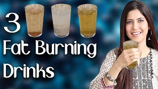 3 Organic Fat Burning Drinks for Fast Weight Loss  - Ghazal Siddique