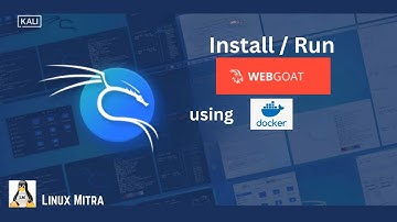 Install / Run WebGoat in Kali Linux