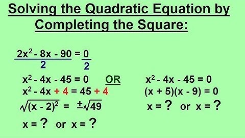Algebra - Quadratic Equations Solve by Completing the Square (1 of 2)