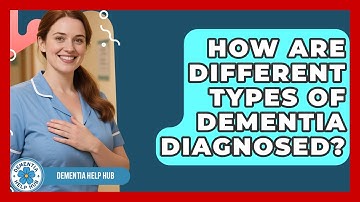 How Are Different Types of Dementia Diagnosed? | Test