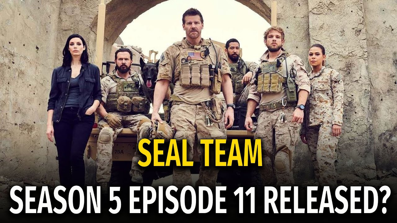 SEAL TEAM SEASON 5 EPISODE 11 RELEASE DATE - YouTube