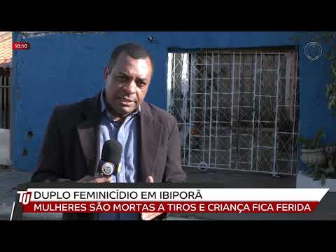 21-07-22 - Duplo feminicídio em Ibiporã teria motivação passional, investiga polícia