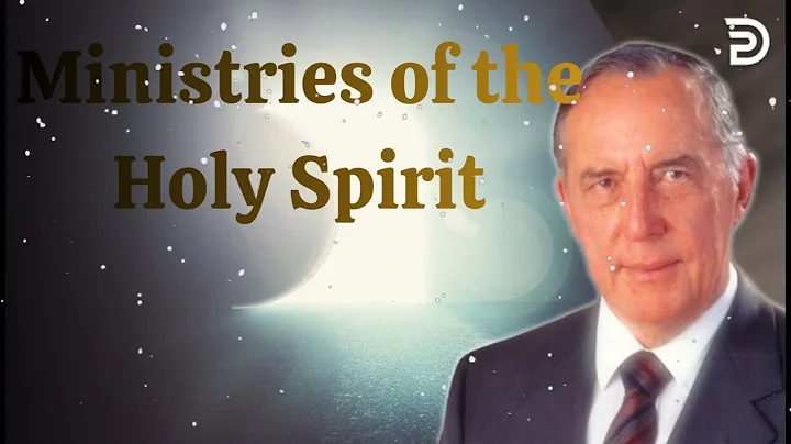 Ministries of the Holy Spirit   - Derek Prince Sermons