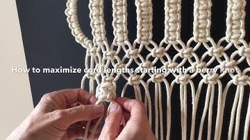 Macrame techniques - A trick on how to maximize cord lengths