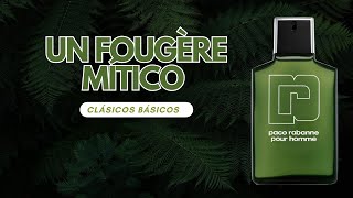 UN FOUGÈRE MÍTICO : Clásico básico, un perfume que hay que conocer y valorar 🌿 🔝