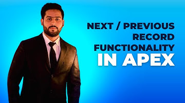 How to Add Next / Previous Record Functionality in Apex | | Lecture 58 (Part 1)
