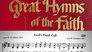 250. God's Final Call