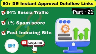 60+ DR High Authority Dofollow Backlinks Site | Russia Traffic #instantapprovallinks
