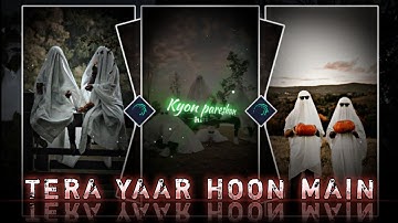 "TERA YAAR HOON MAIN special status video edit viral alight motion xml" by THE PAPPU EDITOR