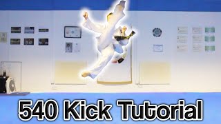 Taekwondo 540 Kick Tutorial | GNT How to