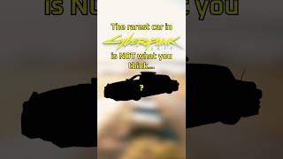 The Rarest Car In Cyberpunk? Cyberpunk 2077 2.2