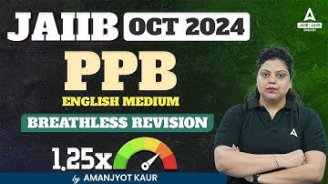 JAIIB 2024 PPB Rapid Revision | JAIIB Principles and Practices of Banking | JAIIB OCT 2024