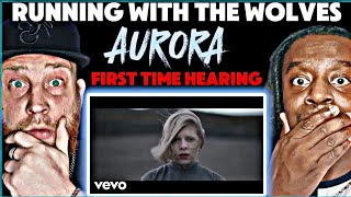 AURORA - Running With The Wolves | First Time Hearing Reaction