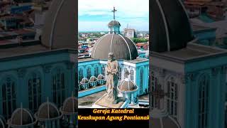 Download Lagu Gereja Katedral Keuskupan Agung Pontianak #shortsfeed MP3