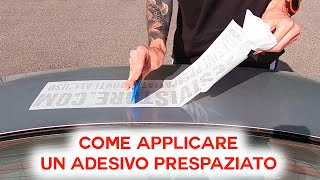 Come Applicare gli Adesivi Prespaziati/Decal - AdesiviStore