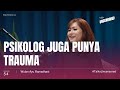 Belajar memaknai luka ft wulan ayu ramadhani  uncensored with andini effendi ep54