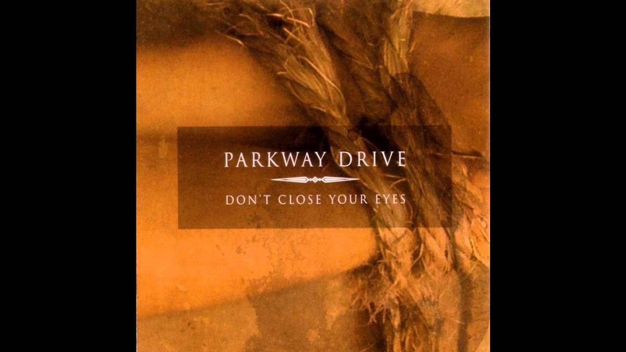 Smoke 'Em If You Got 'Em EP Parkway Drive HD