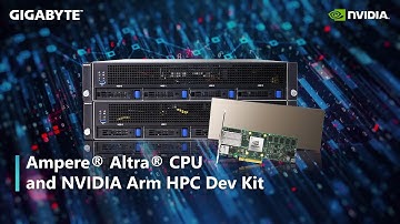 Ampere® Altra® CPU and NVIDIA Arm HPC Dev Kit