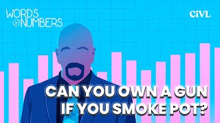 Can You Own a Gun If You Smoke Pot?