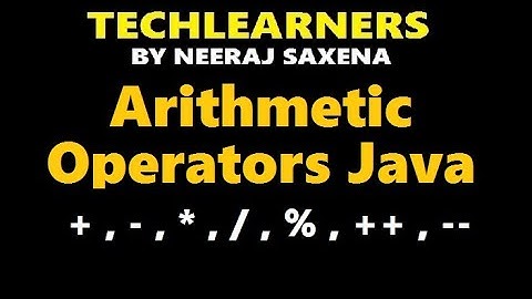 Java Arithmetic operators | Binary and Unary Operators