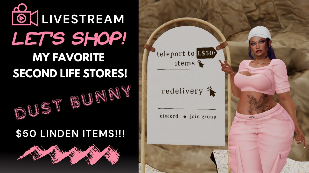 🛒 Let's Shop! Second Life  ~ Favorite Stores - Dust Bunny $50 Linden Items!!!!🛒
