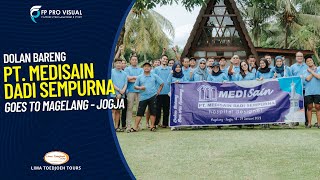 DOLAN BARENG PT. MEDISAIN DADI SEMPURNA // GOES TO MAGELANG - YOGYAKARTA // LIMA TOEDJOEH TOUR