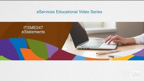 Prospera CU eServices Educational Video Series - eStatements