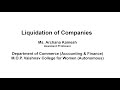 Liquidation of Companies - Ms. Archana Kamesh