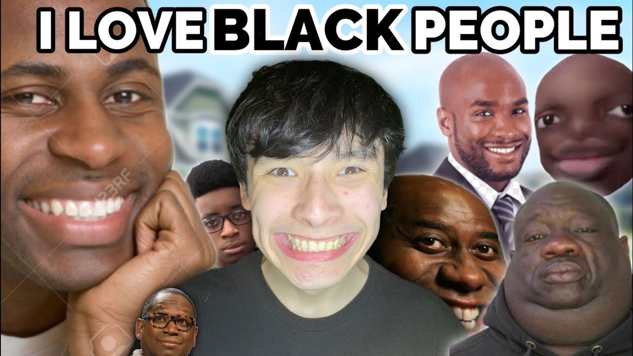 I LOVE BLACK PEOPLE
