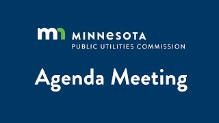 MN PUC Agenda Meeting 09-11-2025