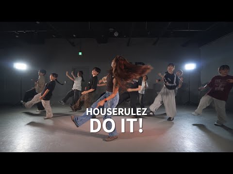 Do It! (Feat. 이윤정) - HouseRulez│ ' OLIVE ' - House Class│#파주댄스학원#운정댄스학원‪@MakeUDanceAcademy‬