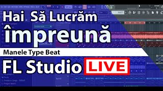 Manele Type Beat /Hai Sa lucram impreuna la o manea/Proiect+Midi in Descriere