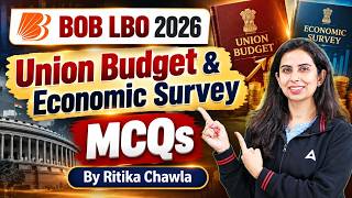 BOB LBO 2026 | Union Budget & Economic Survey MCQs | Most Important Questions | Ritika Chawla