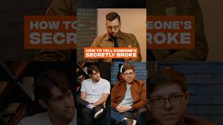 How To Tell Someones Secretly Broke