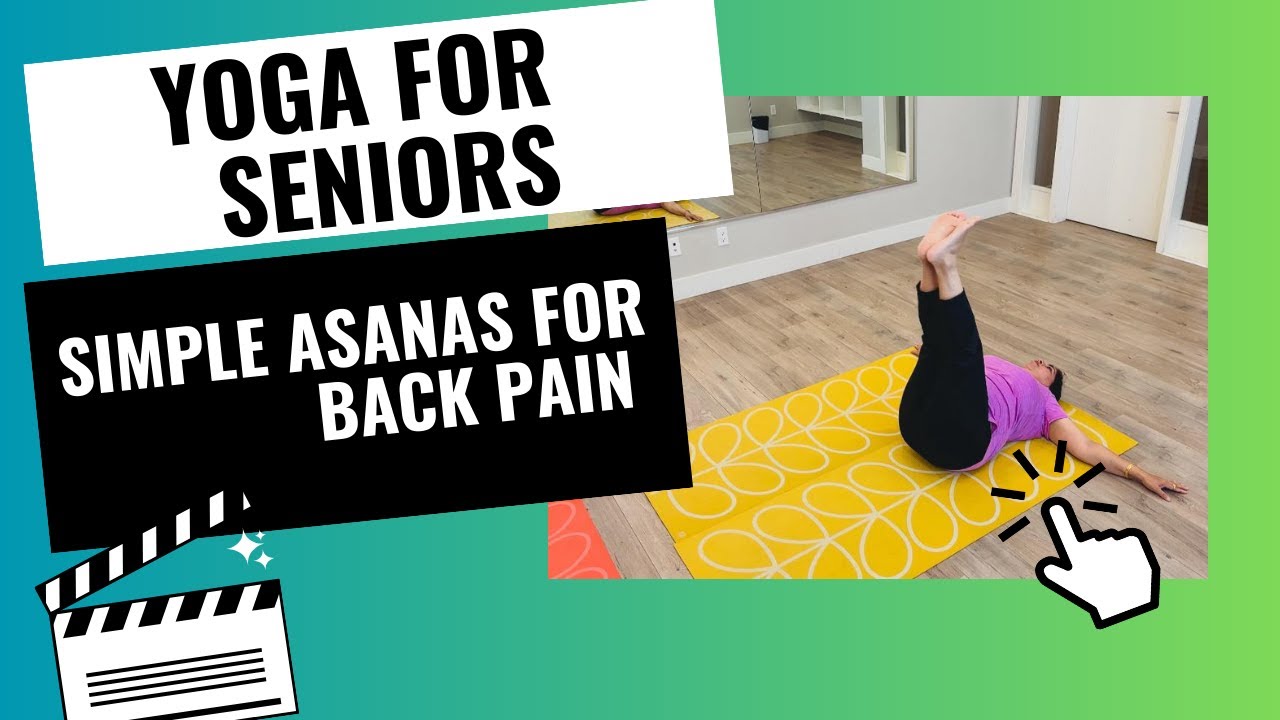 Yoga For Seniors Back Pain Spinal Pain Yoga For Back Pain Hindi yoga-for-seniors-back-pain-spinal-pain-yoga-for-back-pain-hindi
