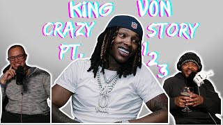 Who Has a STORY CRAZIER than THIS?? King Von Crazy Story Pt 1,2,3 Reaction