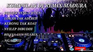 KUMPULAN DJ REMIX MADURA part#2