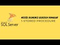 MSSQL'de Bilmemiz Gereken Konular # 1-Stored Procedure Nedir?